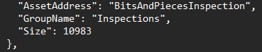 JSON snippet showing AssetAddress, GroupName, and Size fields for an inspectable object